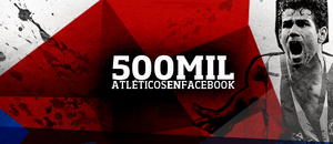 El Atlético alcanza los 500.000 seguidores en Facebook