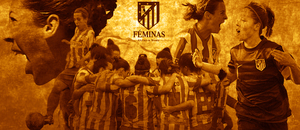 Temporada 2012-2013. Imagen de las jugadoras del Atlético de Madrid Féminas