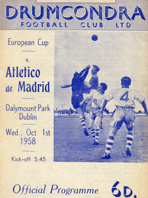 A&ntilde;o 1958 | Atl&eacute;tico de Madrid - Drumcondra FC | Primer partido europeo del club | Cartel