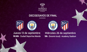 Temporada 18/19. Atlético de Madrid Femenino. Horarios UEFA Women's Champions League frente a Manchester City.