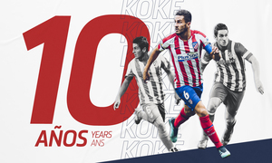 Temp. 19-20 | Koke, 10 años en el primer equipo