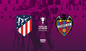 El Levante será nuestro rival en la semifinal de la Copa de la Reina ...