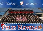 Temporada 2013-2014. Felicitación Navidad Atlético de Madrid Féminas