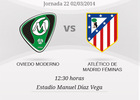Módulo próximo partido liga femenina jornada 22 Oviedo Moderno