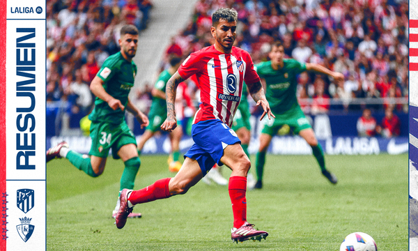 Resumen del Atlético de Madrid 1-4 Osasuna