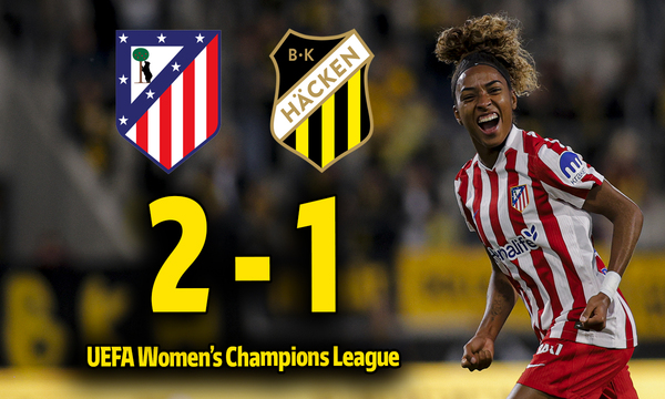 PARTIDO COMPLETO | Atlético de Madrid Femenino 2-1 BK Häcken